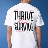 Oversized T-shirt - Thrive Survive